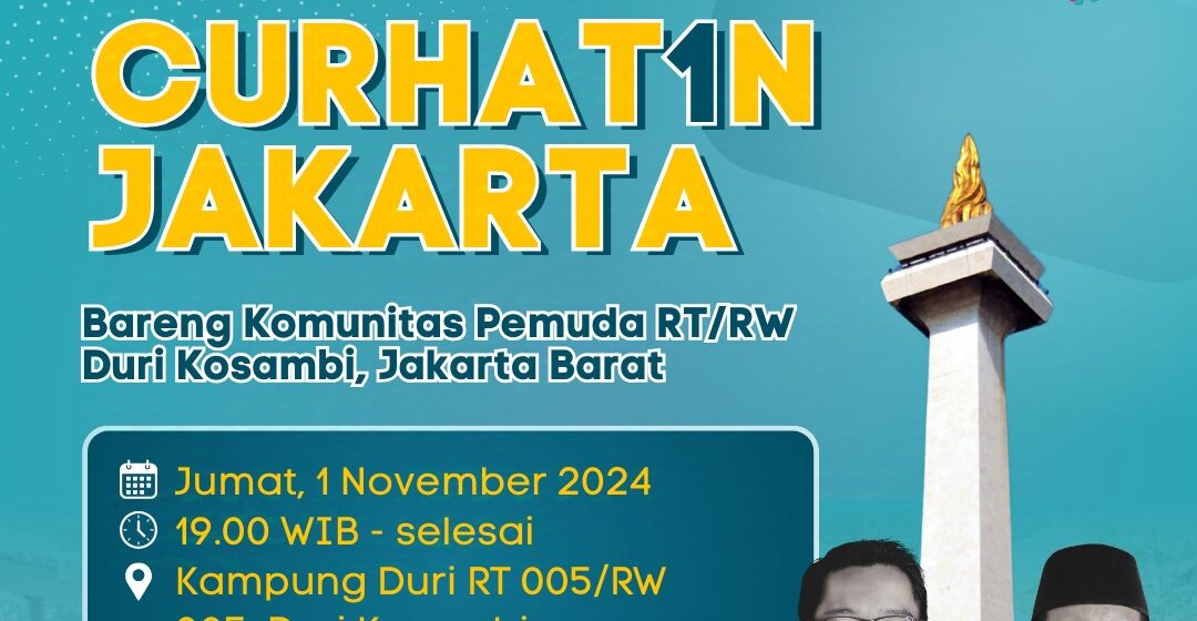 Jakarta Baru, Jakarta Maju: Curhat1n Jakarta Gaet Pemuda Cengkareng!